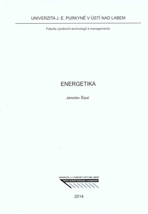 Energetika :studijní text pro prezenční a kombinované studium