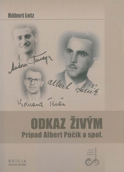 Ústav pamäti národa Odkaz živým - Róbert Letz