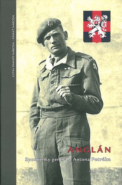 Anglán :spomienky generála Antona Petráka