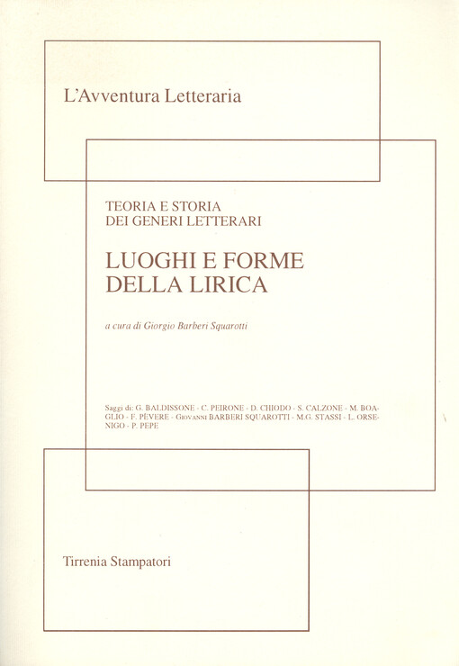 Luoghi e forme della lirica : teoria e storia dei generi letterari   