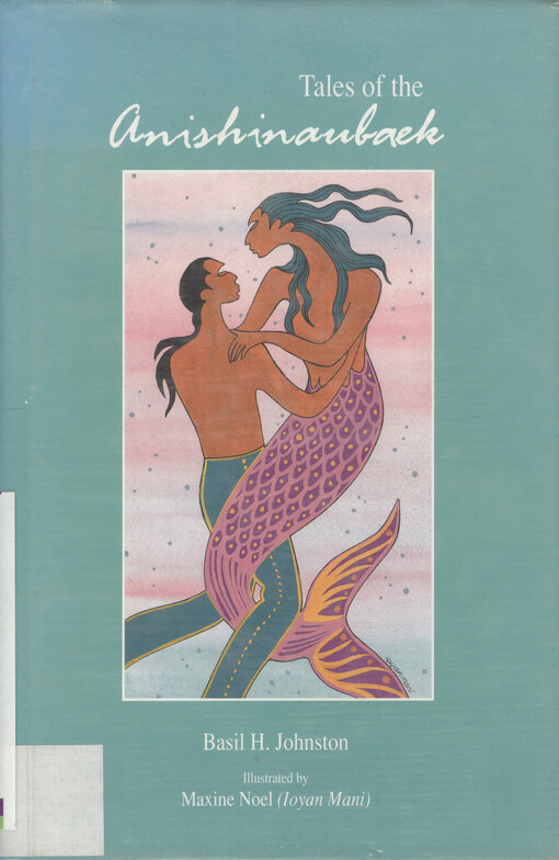 Tales of the Anishinaubaek