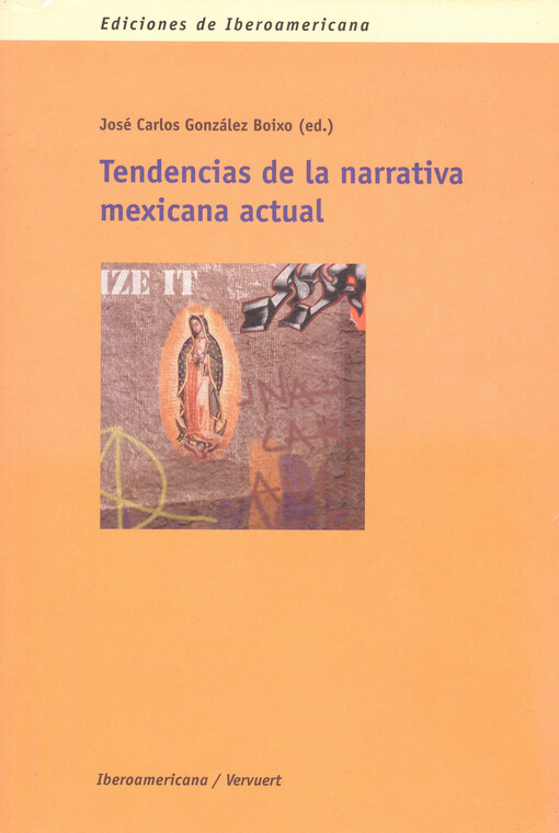 Tendencias de la narrativa mexicana actual
