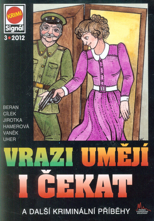 Vrazi umějí i čekat :a další kriminální příběhy