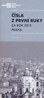 Čísla z první ruky za rok 2012 :Praha