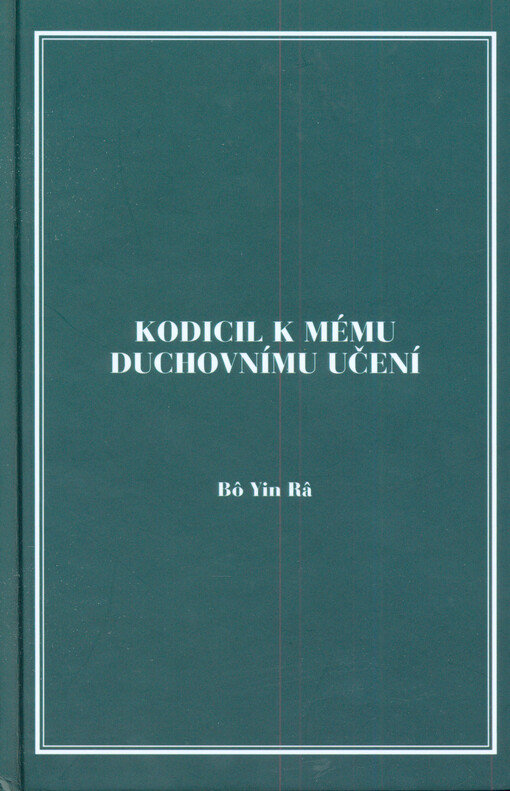 Kodicil k mému duchovnímu učení