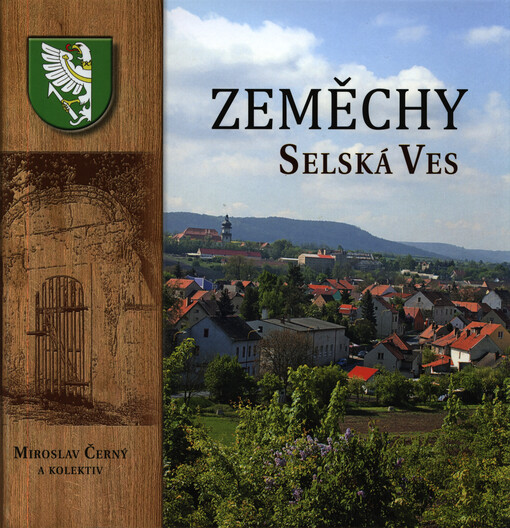 Zeměchy :selská ves