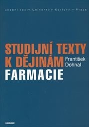 Studijní texty k dějinám farmacie