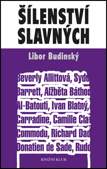 Šílenství slavných