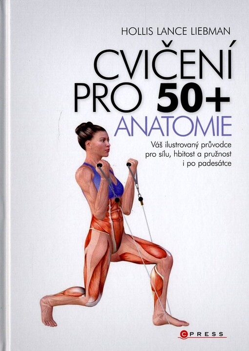 Cvičení pro 50+ anatomie