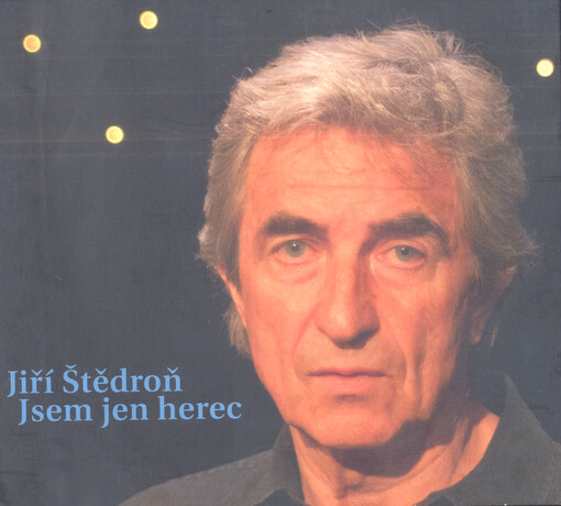 Jsem jen herec