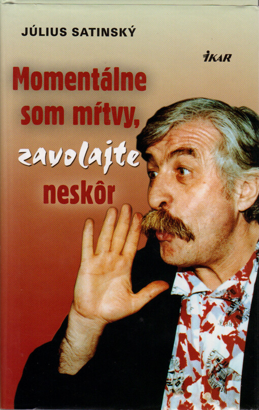 Momentálne som mrtvý, zavolajte neskôr