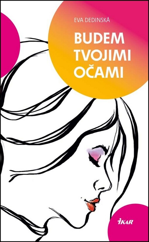 Budem tvojimi očami