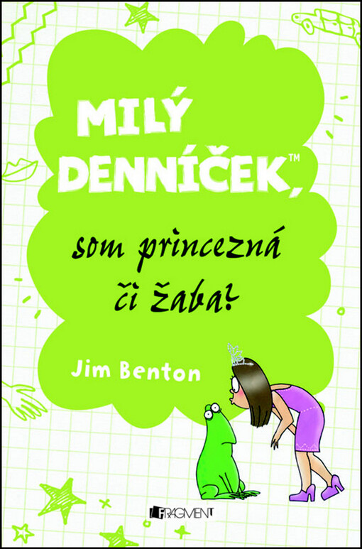 Milý denníček, som princezná či žaba?