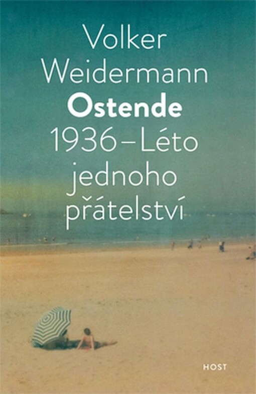 Ostende :1936 - léto jednoho přátelství