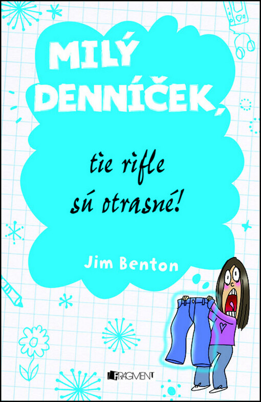 Milý denníček, tie rifle sú otrasné!