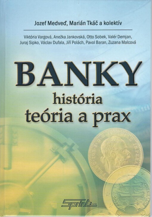 Banky :história, teória a prax