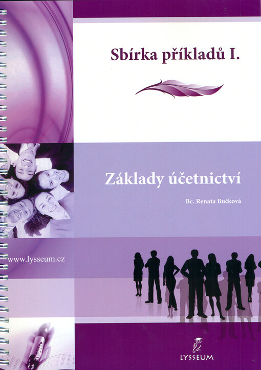 Sbírka příkladů I - základy účetnictví    