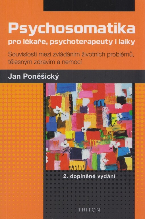 Psychosomatika pro lékaře, psychoterapeuty i laiky