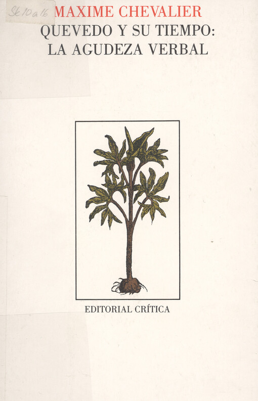 Quevedo y su tiempo : la agudeza verbal   
