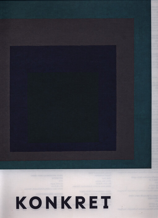 KONKRET :[díla ze sbírek Heinze a Anette Teufelových, Jana a Liběny Světlíkových = Werke aus den Sammlungen Heinz und Anette Teufel sowie Jan und Liběna Světlík]