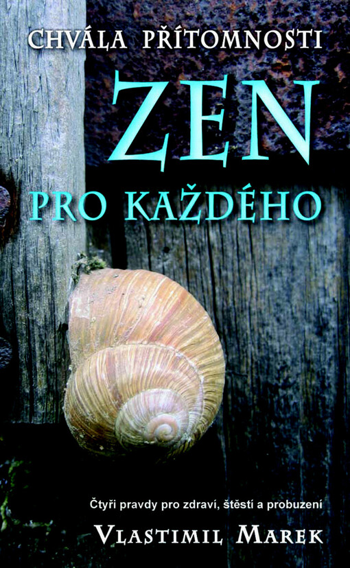 Zen pro každého | Marek Vlastimil