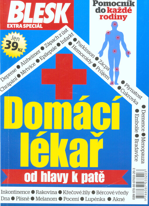 Domácí lékař od hlavy k patě :pomocník do každé rodiny