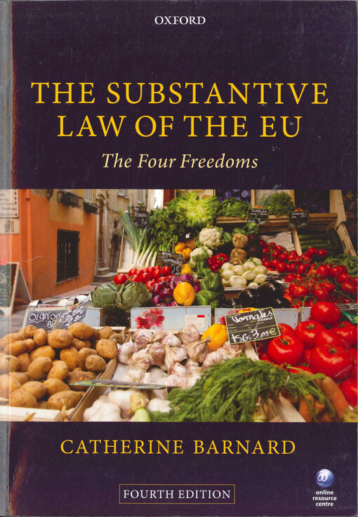 The substantive law of the EU :the four freedoms