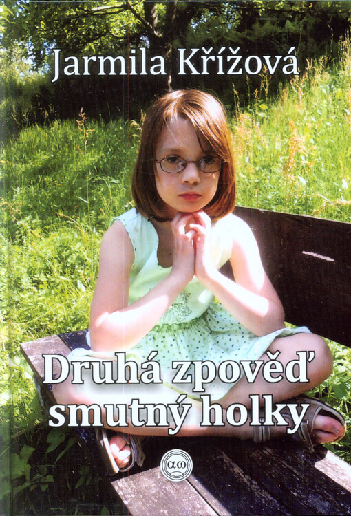 Druhá zpověď smutný holky