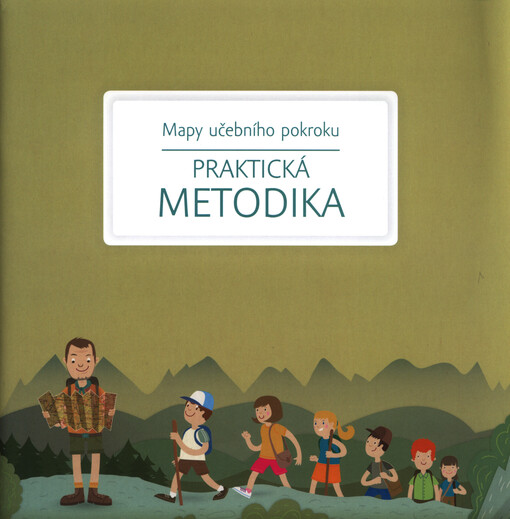 Mapy učebního pokroku :praktická metodika