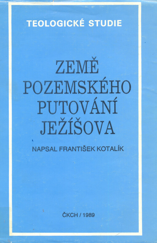 Země pozemského putování Ježíšova