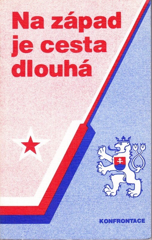 Na západ je cesta dlouhá