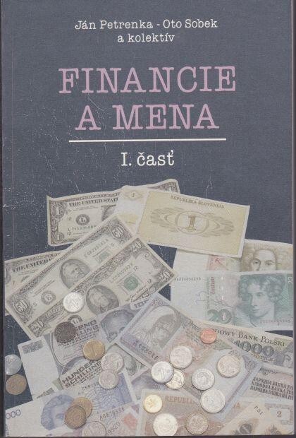 Financie a mena.Časť 1