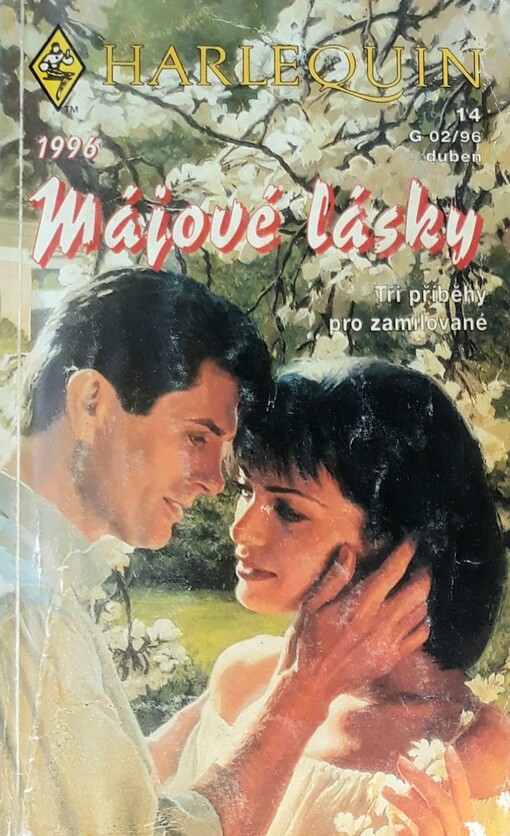 Májové lásky 1996 : tři příběhy pro zamilované