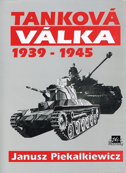 Tanková válka 1939-1945