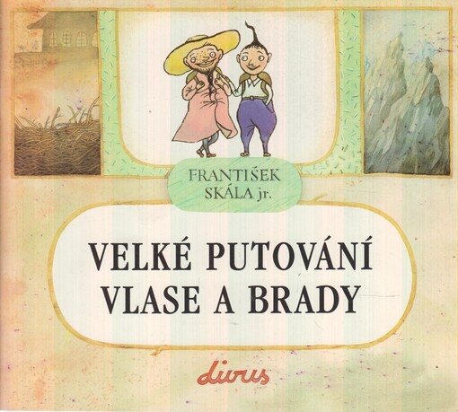 Velké putování Vlase a Brady