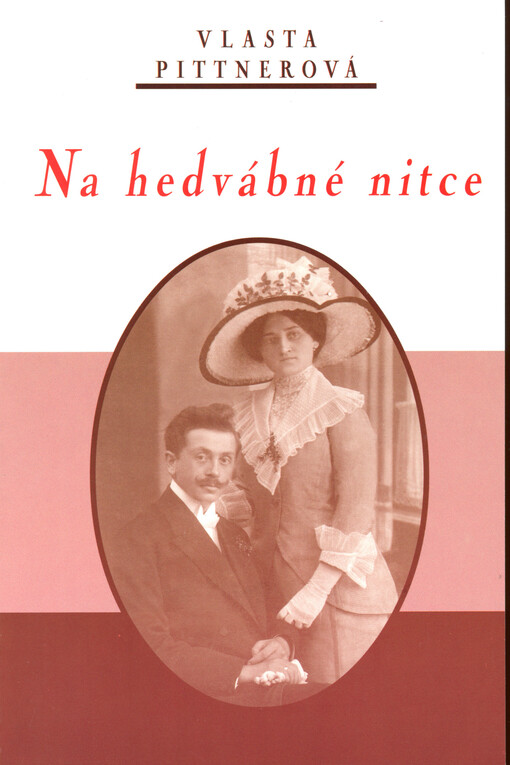 Na hedvábné nitce