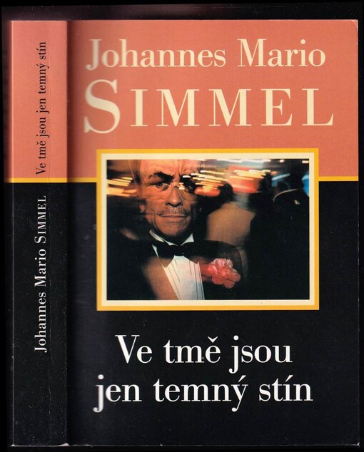 Ve tmě jsou jen temný stín, 2. vyd.