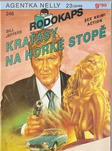 Kraťasy na horké stopě