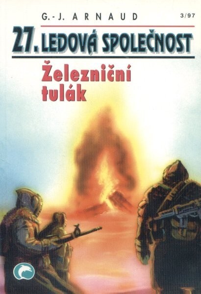 Ledová společnost. 27, Železniční tulák