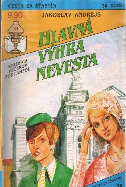 Hlavná výhra nevesta