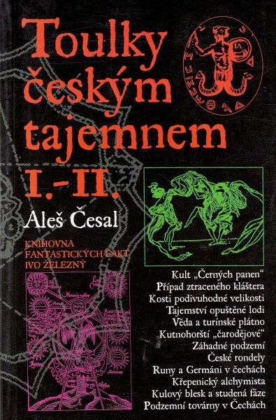 Toulky českým tajemnem I.- II.