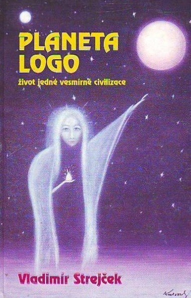 Planeta Logo : život jedné vesmírné civilizace