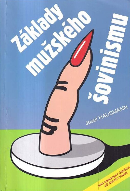 Základy mužského šovinismu