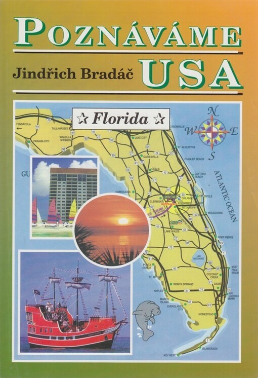 Poznáváme USA.Florida