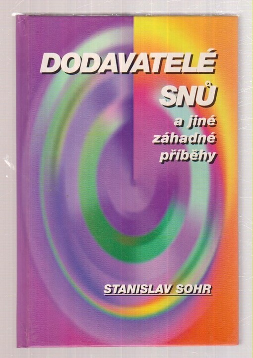 Dodavatelé snů a jiné tajemné příběhy