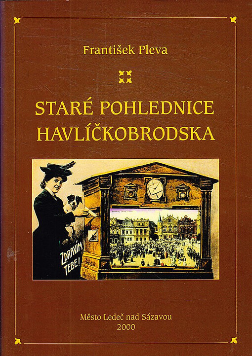 Staré pohlednice Havlíčkobrodska