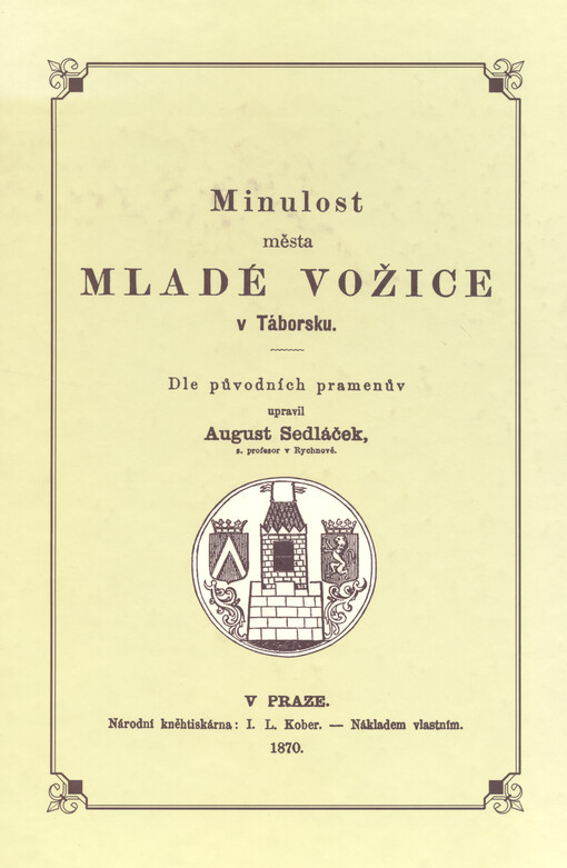 Minulost města Mladé Vožice