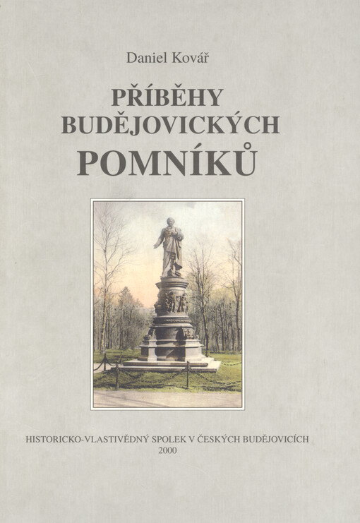 Příběhy budějovických pomníků