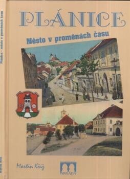 Plánice - město v proměnách času