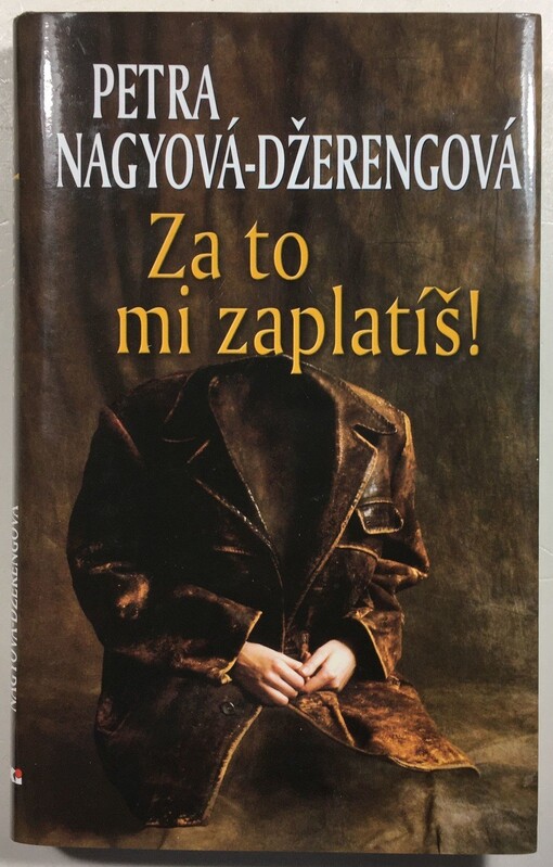 Za to mi zaplatíš!.